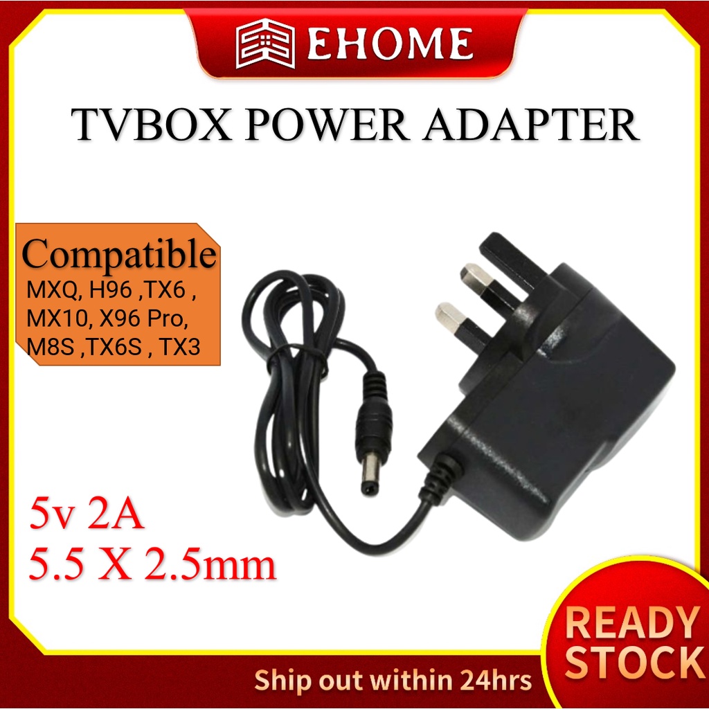 Ready Stock Adapter 5V 2A 5.5mm x 2.5mm Power Plug Adapter TV Android Box MXQ H96 TX6 MX10 X96 Pro M8S UK TVBox TX3 3pin