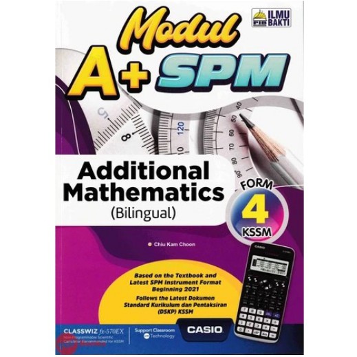 MODUL A+ SPM ADDITIONAL MATHEMATICS (BILINGUAL) FROM 4 KSSM Shopee