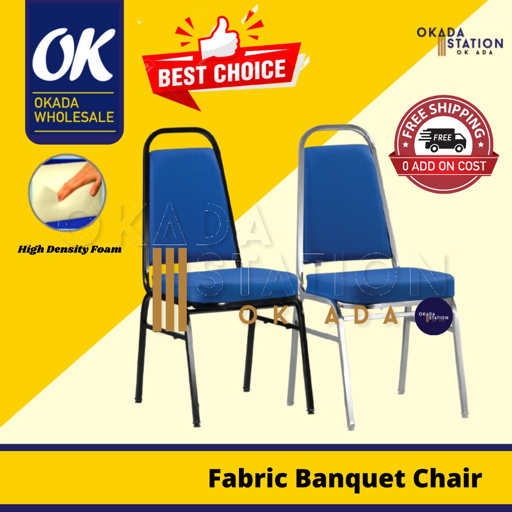 OKADA Banquet Chair / Kerusi Office / Study Chair / Fabric Chair / Dining Chair / Seminar Chair
