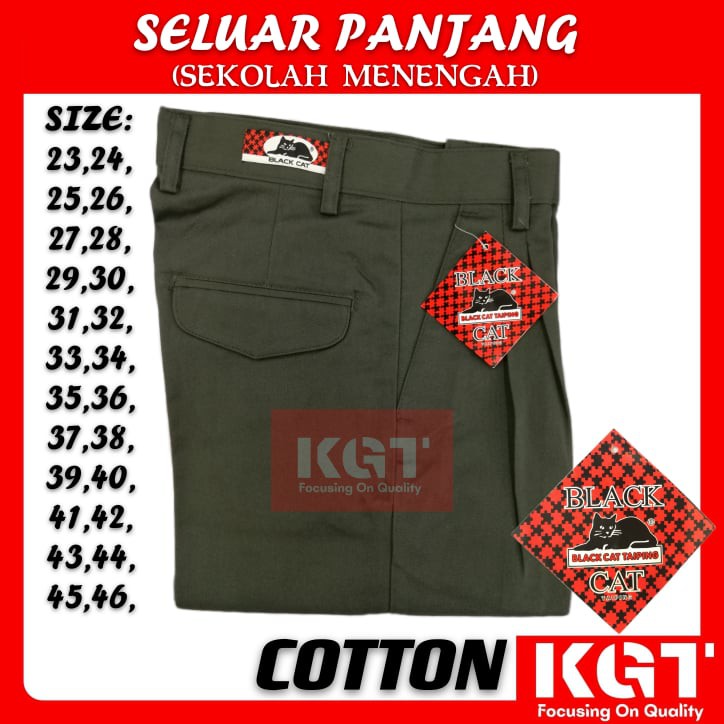 Seluar Panjang Sekolah Menengah Hijau BLACK CAT TAIPING COTTON 