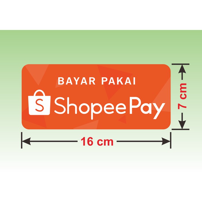Shopee Pay Sticker, digital payment Sticker, non cashless Shopeepay, 16 x 7 cm (2 pcs)