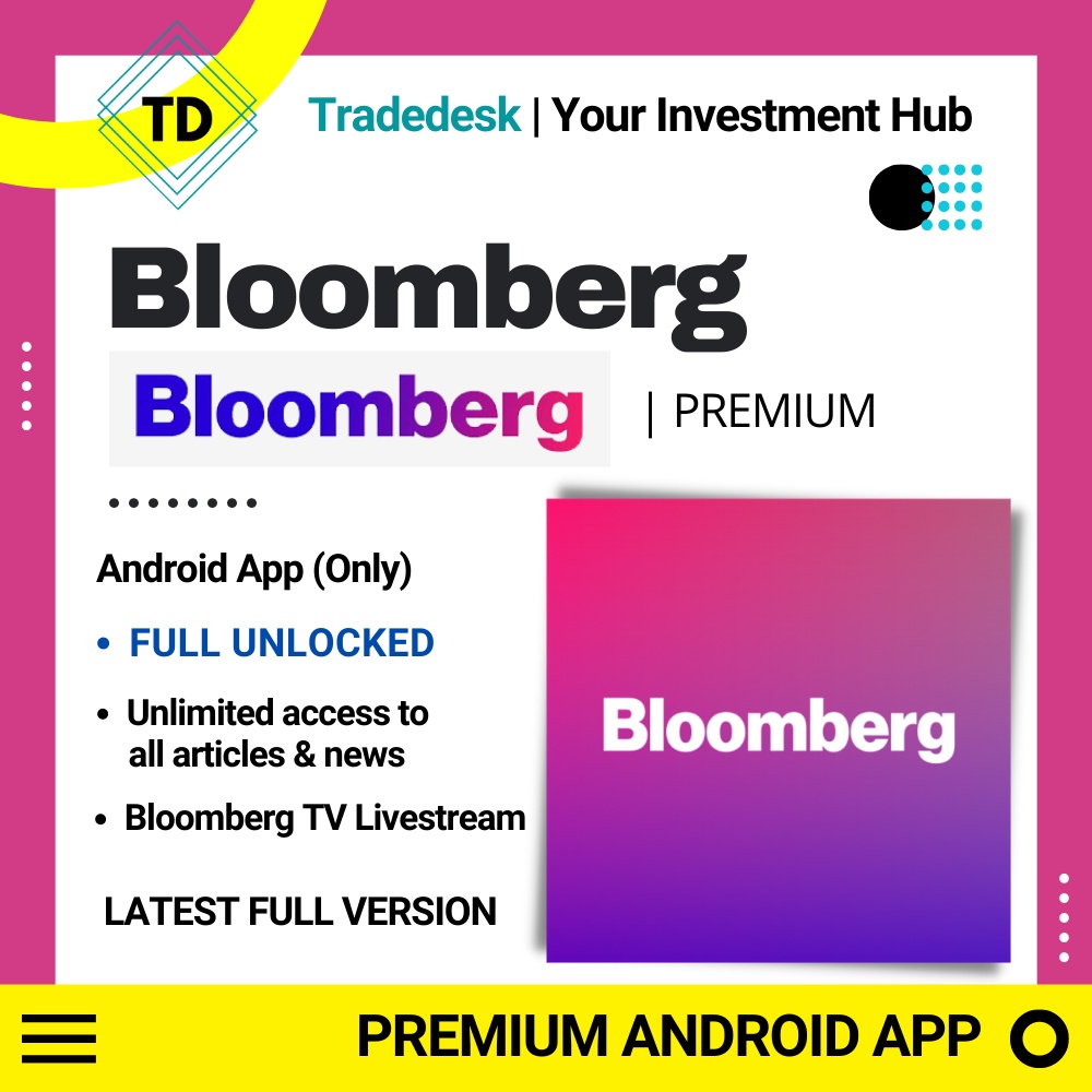 [Android App] Bloomberg: Market & Financial News (Subscribed) for Stock Market Investment