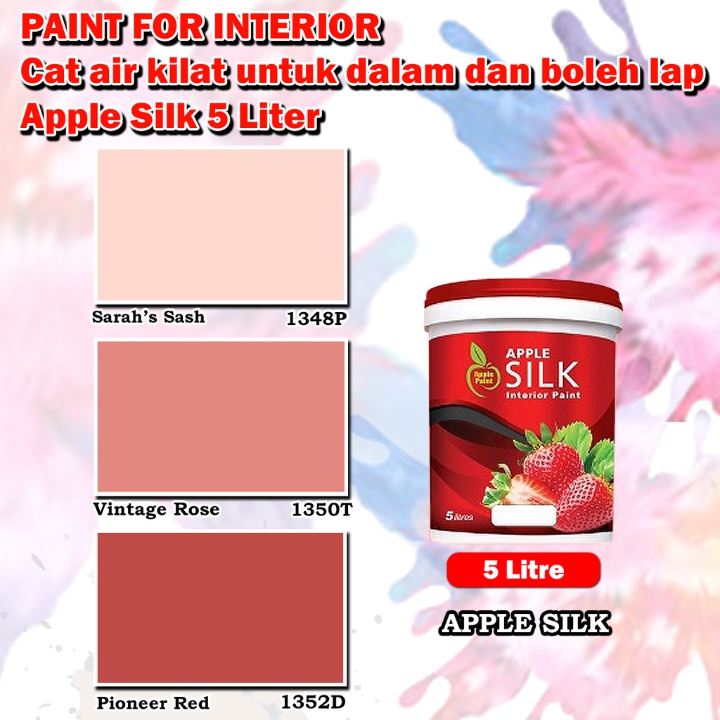 APPLE SILK Washable Interior Wall Finish 5 Litre Sarahs Sash 1348P / Vintage Rose 1350T / Pioneer Red 1352D