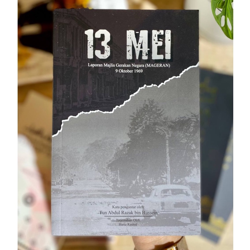 13 Mei : Laporan Majlis Gerakan Negara (MAGERAN)