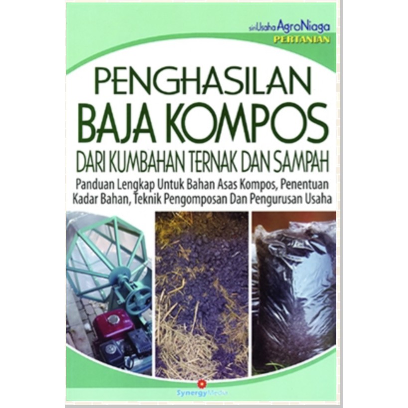 Siri Usahawan Agroniaga - Penghasilan Baja Kompos