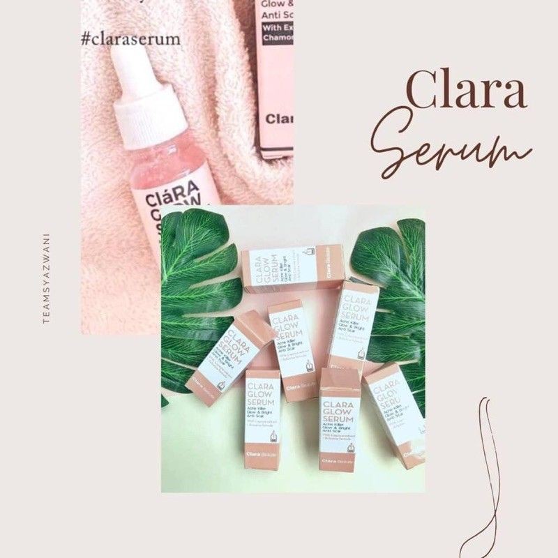 clara glow serum