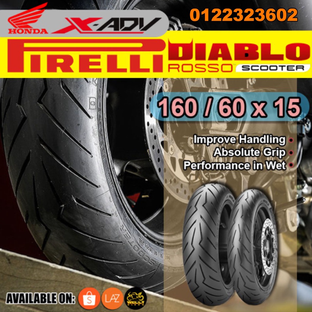 Tayar Tyre Pirelli Diablo Rosso Scooter 160 60x15 Honda X Adv X Adv Xadv Shopee Malaysia