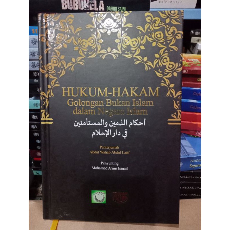 ZBH. Hukum-hakam golongan bukan Islam dalam Negara Islam. Abdul Karim Zaydan. penterjemah Abdul Wahab Abdul Latif.