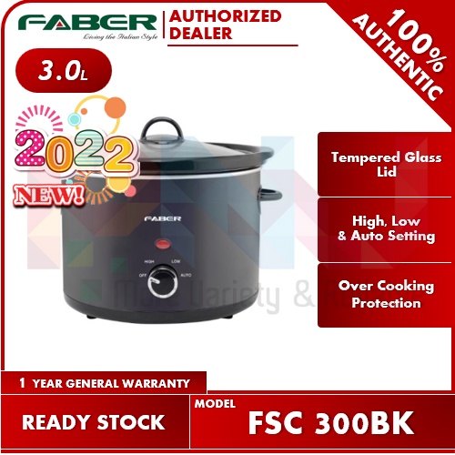 FABER 3.0L Slow Cooker FSC 300 BK / FSC 300BK / FSC300 BK / FSC300BK / FSC 530 / FSC530 / FSC530 SS