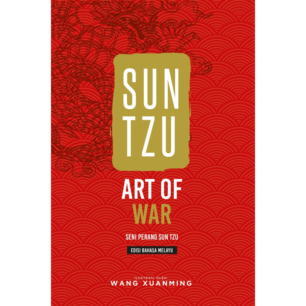 Sun Tzu: Art of War (2021 Edisi Bahasa Melayu)