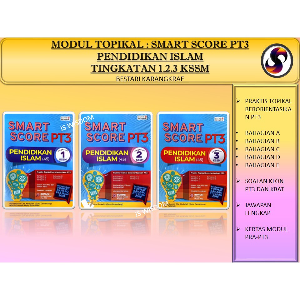 MODUL TOPIKAL : SMART SCORE PT3 PENDIDIKAN ISLAM TINGKATAN 1.2.3 KSSM ...