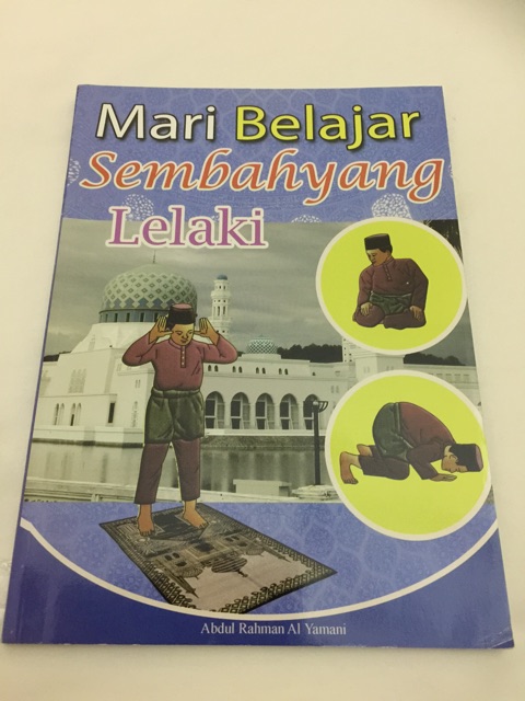 Buku Mari Belajar Sembahyang Lelaki Lengkap Dengan Gambar Penerangan Shopee Malaysia