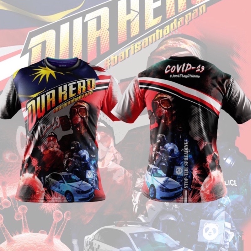 Our Hero Sublimation Tshirt | Frontliners | Stay At Home