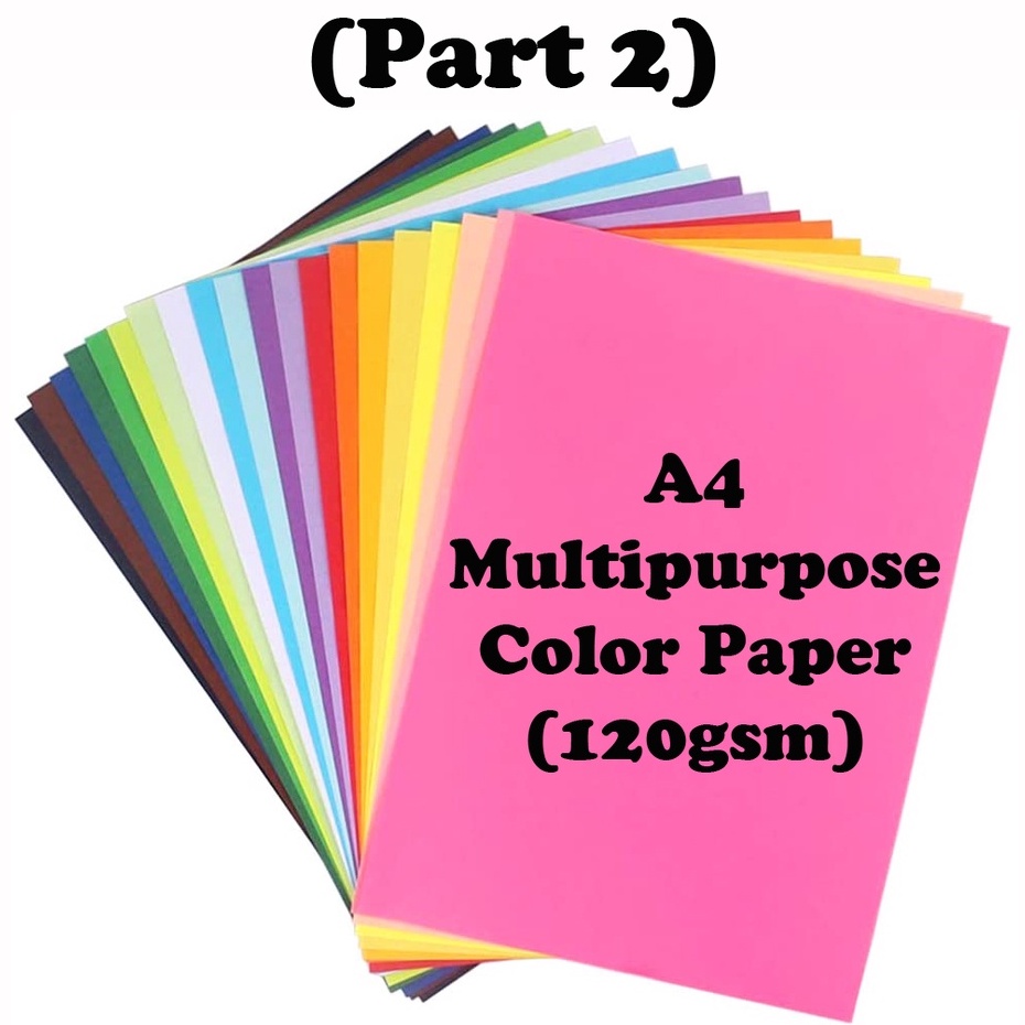 A4 Multipurpose Color Paper (120gsm) 1pack 10sheets (Part 2) Kertas