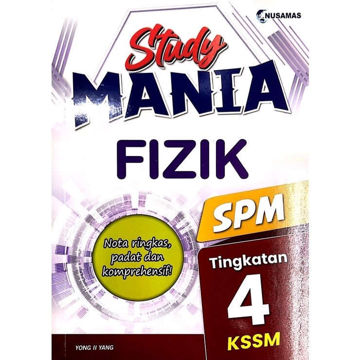 BUKU KERJA / LATIHAN STUDY MANIA FIZIK SPM TINGKATAN 4 2022  Shopee