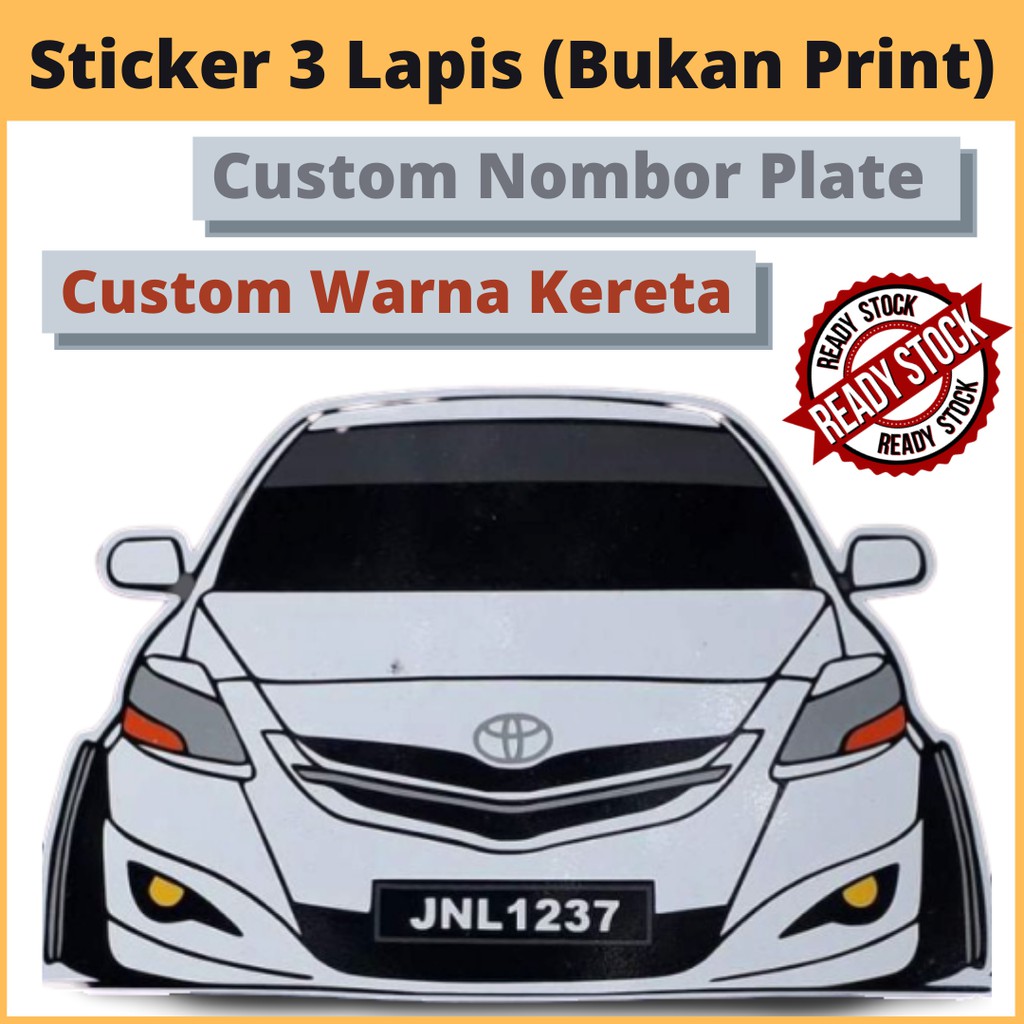 [Sticker Kereta] TOYOTA VIOS. Boleh custom Nombor Plate. Boleh pilih