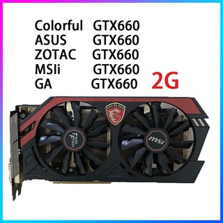 Asus Video Card Gtx 660 2gb 660ti 2gb Gddr5 Graphics Cards For Nvidia Gtx660 Used Vga Cards Stronger Than Gtx 750 Ti Shopee Malaysia