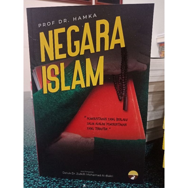 ZBH. Negara Islam. HAMKA. Kata Pengantar Datuk Dr Zulkifli Mohamad al-Bakti.