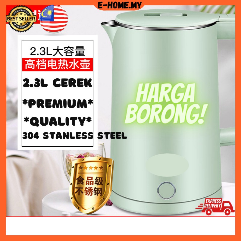 2.3L 304 Stainless Steel Premium Quality ELECTRIC KETTLE Electric Boiler Masak Air