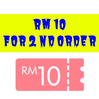 free discount voucher*RM 10 RINGGIT FOR SECOND ORDER