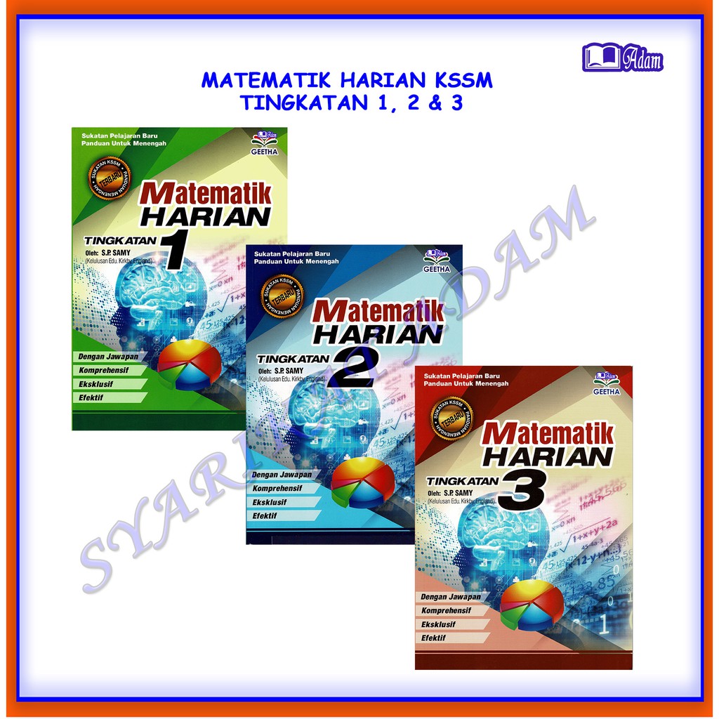 [ADM] BUKU LATIHAN PT3 MATEMATIK HARIAN KSSM TINGKATAN 1, 2 & 3