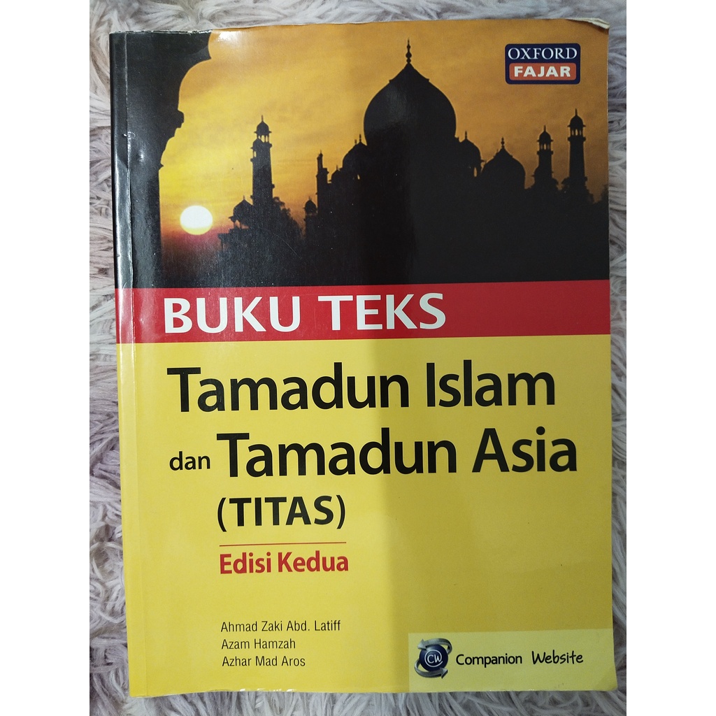 Tamadun Islam Dan Tamadun Asia (TITAS) Edisi Kedua (Preloved / Used ...