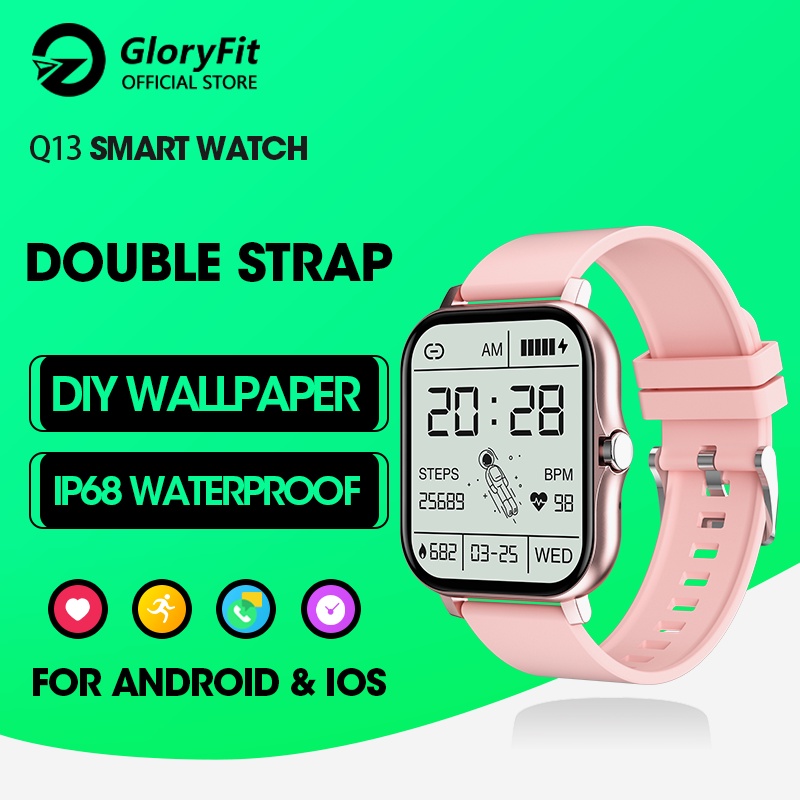 GloryFit Q13 Waterproof Men Women Sports Health Monitoring Custom Wallpaper Bluetooth Call