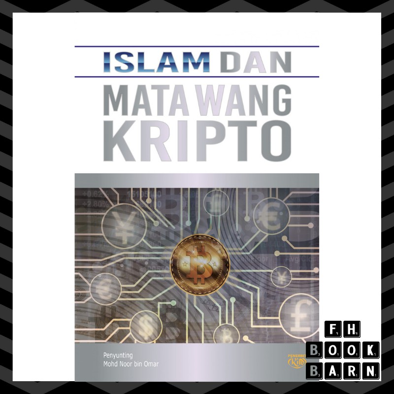 ​Islam Dan Mata Wang Kripto (IKIM Press)