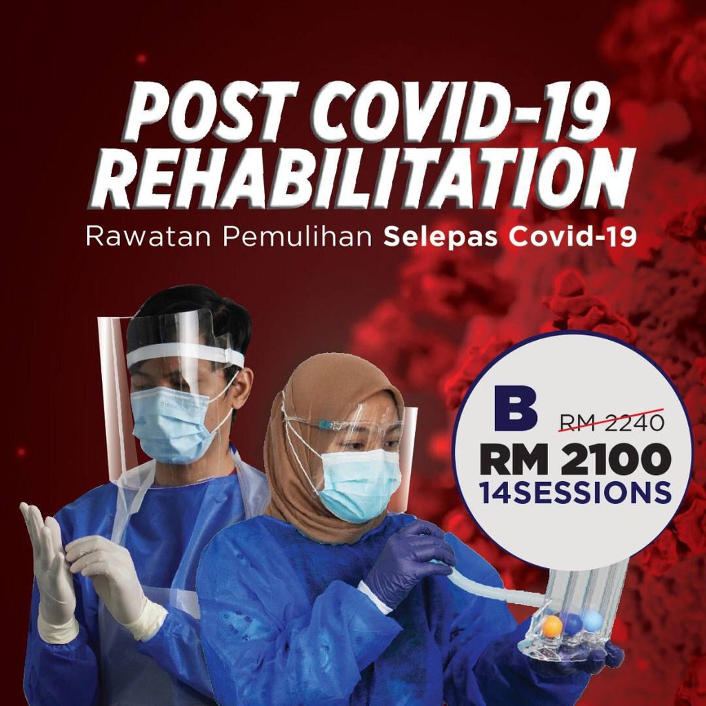 Rawatan Pemulihan Selepas Covid-19 ( 14 sessions ) - Post Covid-19 Rehabilitation