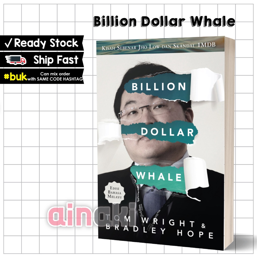 Buku Billion Dollar Whale Kisah Sebenar Jho Low Dan Skandal 1MDB ...