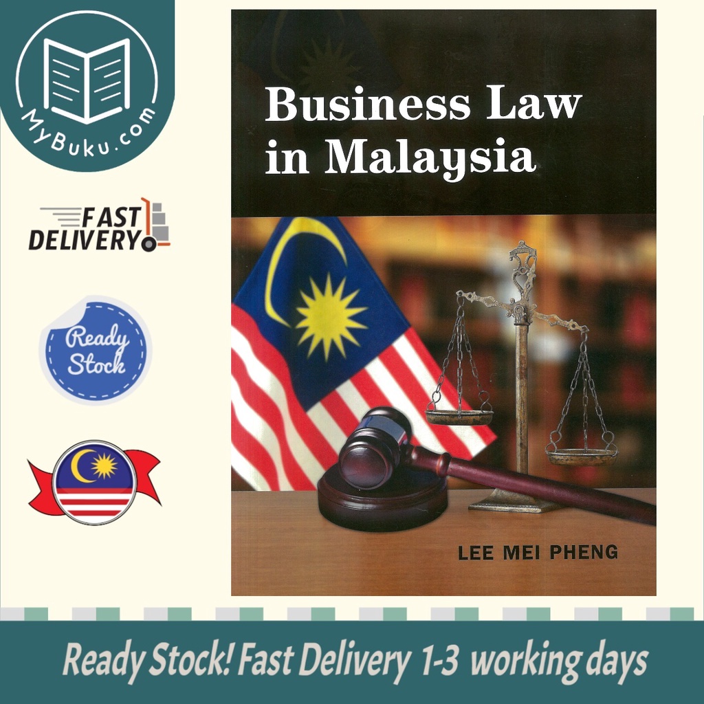 [MyBuku.com] Business Law in Malaysia - Lee Mei Pheng - 9789670761596 - McGraw Hill Education