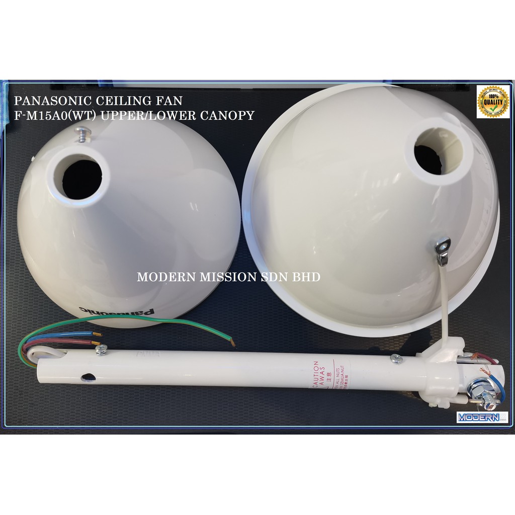 Panasonic 3blade ceiling fan lower + upper canopy + pipe assembly F