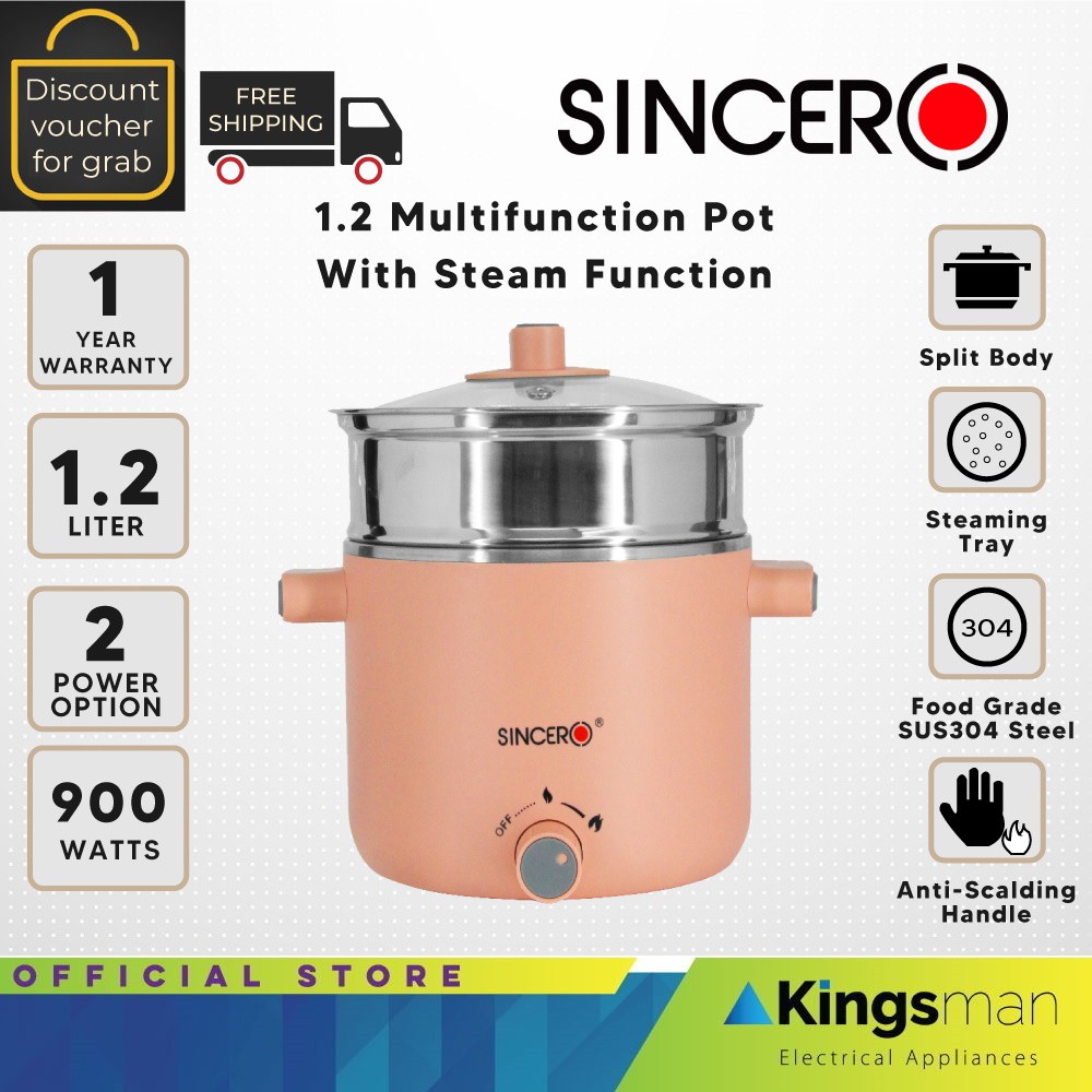 [Kingsman Electrical] SINCERO Multifunction Pot 1.2L Stainless Steel Inner Pot Mini Cooker Steam Malaysia 3-Pin Plug