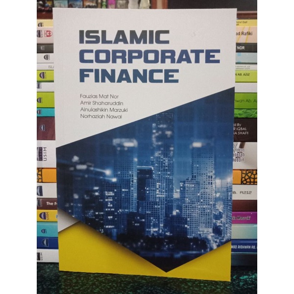 ZBH. Islamic Corporate Finance. Fauzias Mat Nor, Amir Shaharuddin, Ainulashikin Marzuki, Norhaziah Nawai.