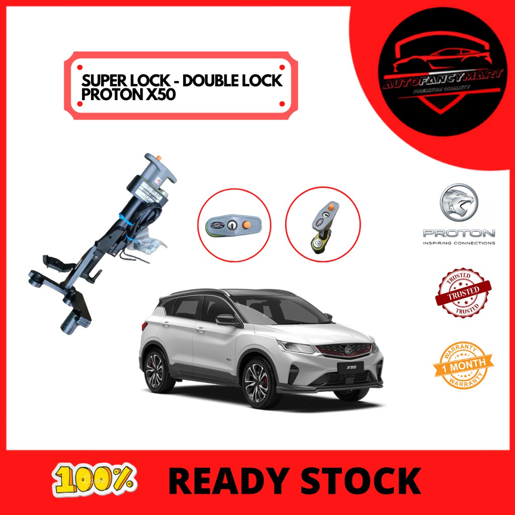 SUPER LOCK DOUBLE LOCK (Immobilizer) PROTON X50 Shopee Malaysia
