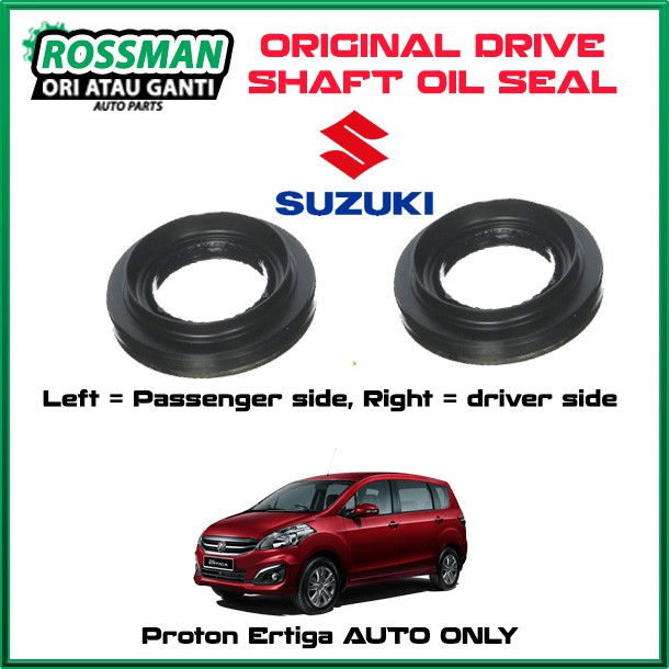 PROTON ERTIGA ORIGINAL DRIVE SHAFT OIL SEAL SET Shopee Malaysia