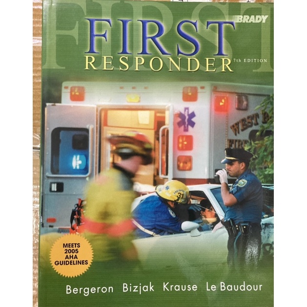 First Responder. Emergency Medical Responder. Le Baudour. Bergeron