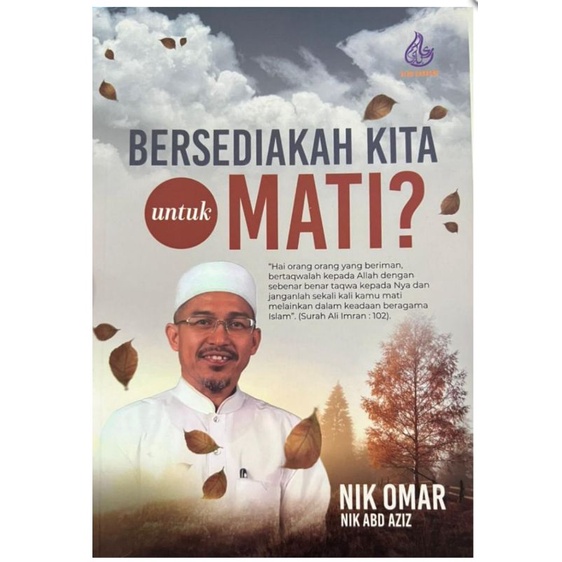 Bersediakah Kita Untuk Mati