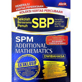 SBP KOLEKSI KERTAS PERCUBAAN SPM -5 SUBJEK ( MATHEMATICS 