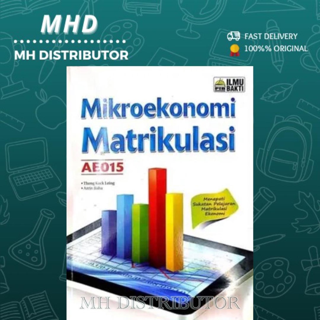 [MHD] MIKROEKONOMI MATRIKULASI AE015