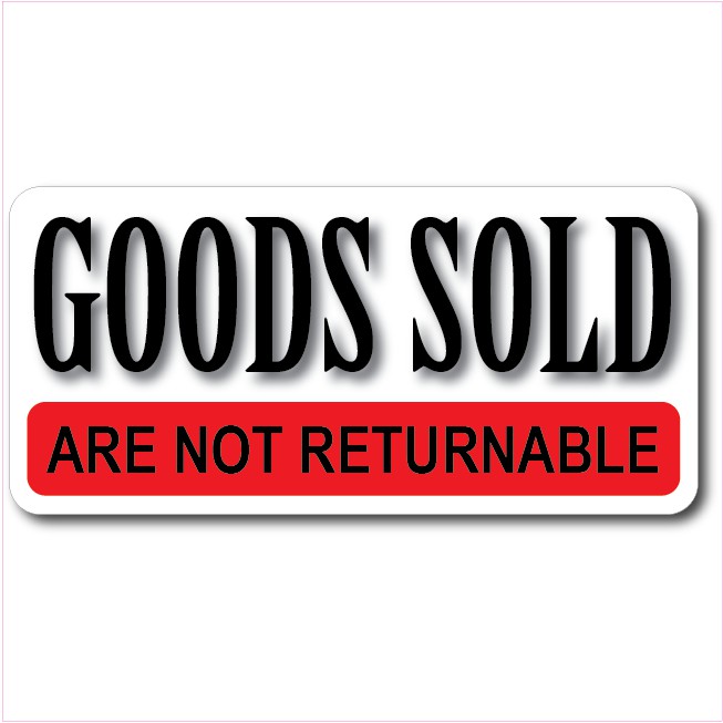 GOODS SOLD ARE NOT RETURNABLE ACRYLIC SIGN BOARD 105x220mm Shopee 