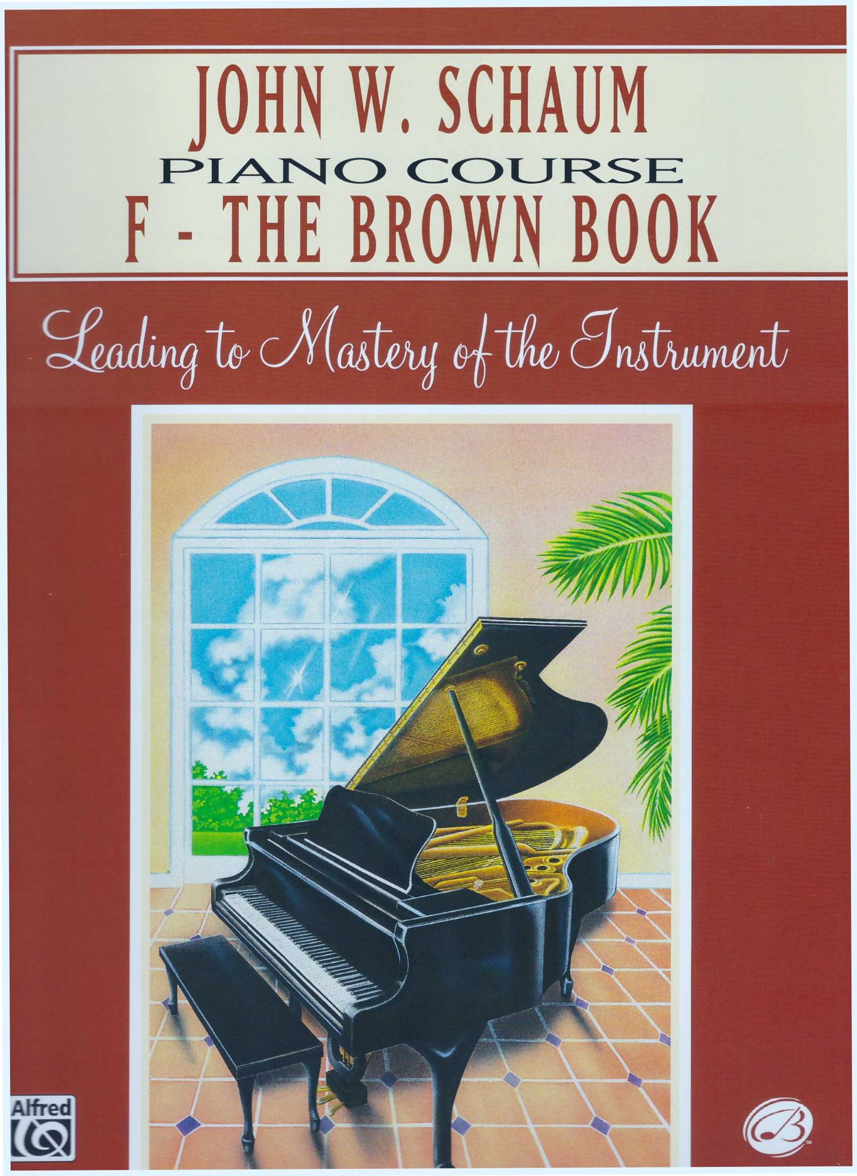 John W. Schaum Piano Course Book F - The Brown Book Piano Music Book