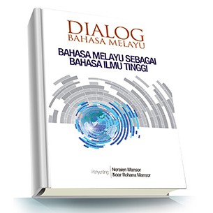 Dialog Bahasa Melayu Bahasa Melayu Sebagai Bahasa Ilmu Tinggi Shopee Malaysia