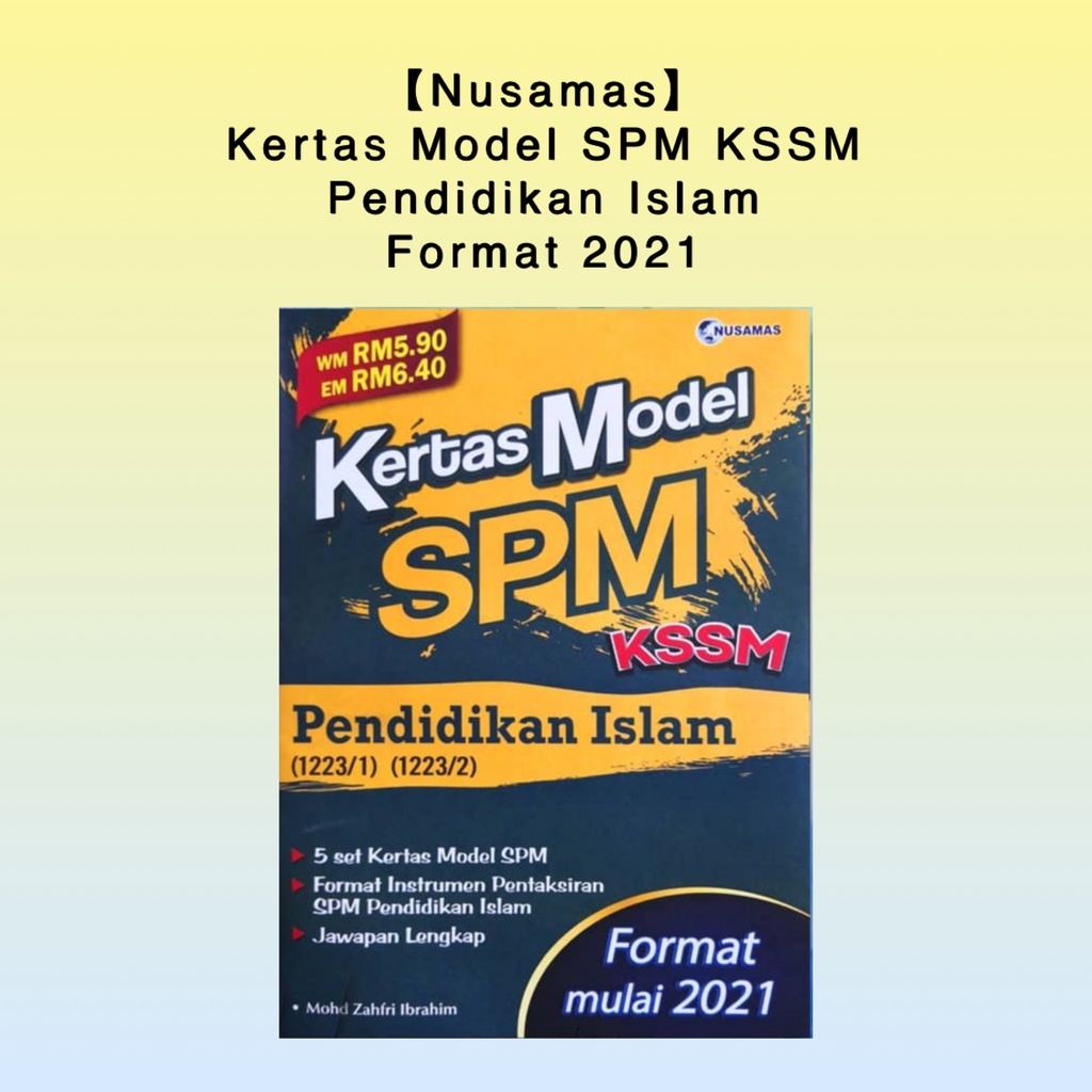 Format pendidikan islam spm 2021