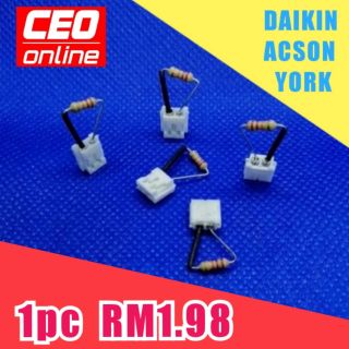 CEO 🇲🇾 For DAIKIN ACSON YORK WALL MOUNTED AIR CONDITIONER Use BYPASS SENSOR RESISTOR [OEM]