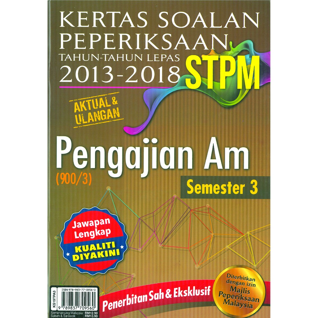 Kertas Soalan Peperiksaan 20132018 STPM Pengajian AM Semester 3