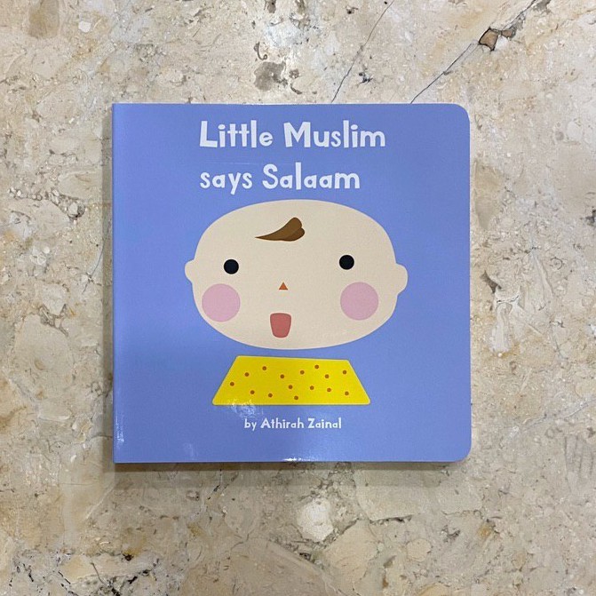 Little Muslim Says Salaam (Board Book)