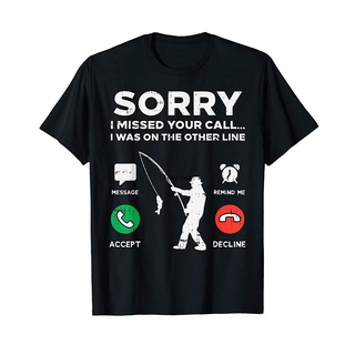 Sorry Missed Call Other Line Fishing Fisherman Angler Gift Online Store Style t Pure cotton top men's adult designer T-shirt brand new high-quality street couple self-cultivation summer casual short-sleeved shirt solid color wild round neck