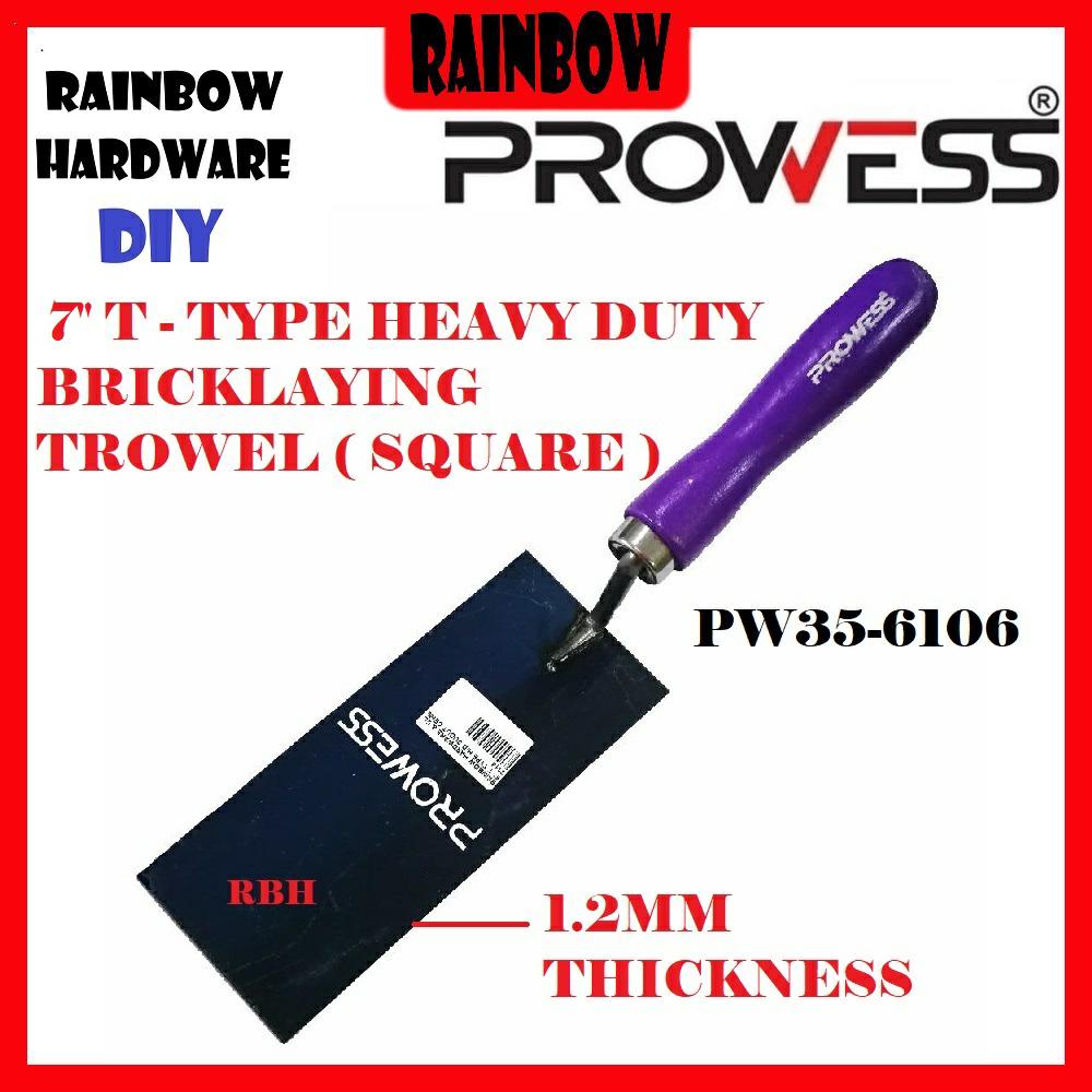 PROWESS HEAVY DUTY T TYPE SQUARE BRICKLAYING TROWEL 7"X1.2MM THICKNESS