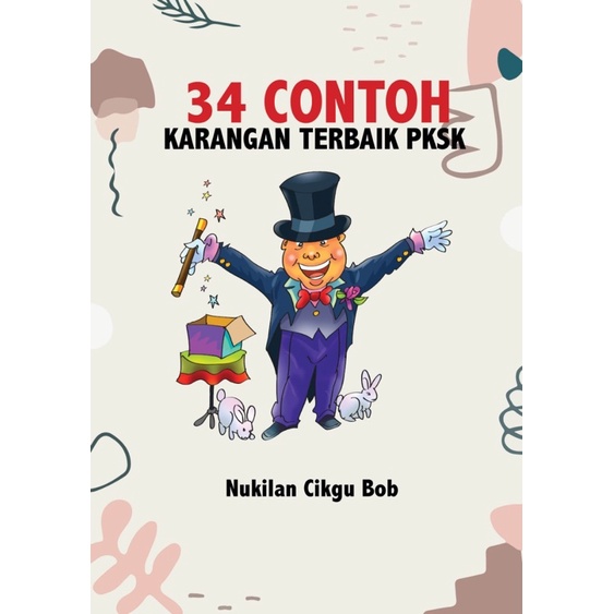 34 Contoh Karangan Terbaik PKSK Cikgu Bob | Shopee Malaysia